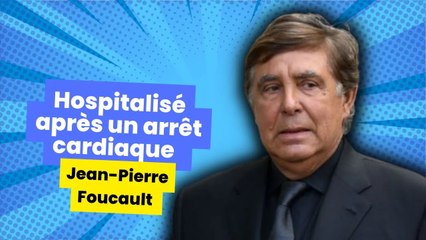Jean-Pierre Foucault hospitalisé : les dernières nouvelles sur son état de santé