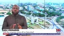UPfront with Winston Amoah  ||  NDC Primaries: Will the congress come off on Saturday?