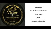 Sand Dunes - Nicholas Orlando's Orchestra (1919)