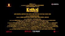 Kathal | Official Trailer | Sanya Malhotra, Rajpal Yadav, Vijay Raaz | Netflix India