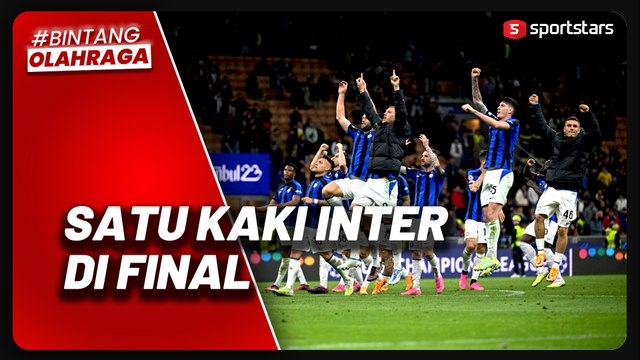 Inter Milan Benamkan AC Milan, Satu Langkah di Depan Menuju Final