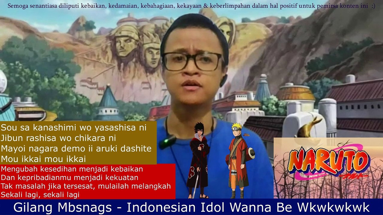 Cover Lagu Naruto - Kanashimi Wo Yasasisha Ni; Little by Little - Mengubah Kesedihan Menjadi Kebaikan No. 01 - Gilang Mbsnags #coverlagu #naruto #gilangmbsnags