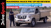 Mahindra Maxx Pik-Up Heavy Duty Review | Smart iMAXX Technology | Punith Bharadwaj