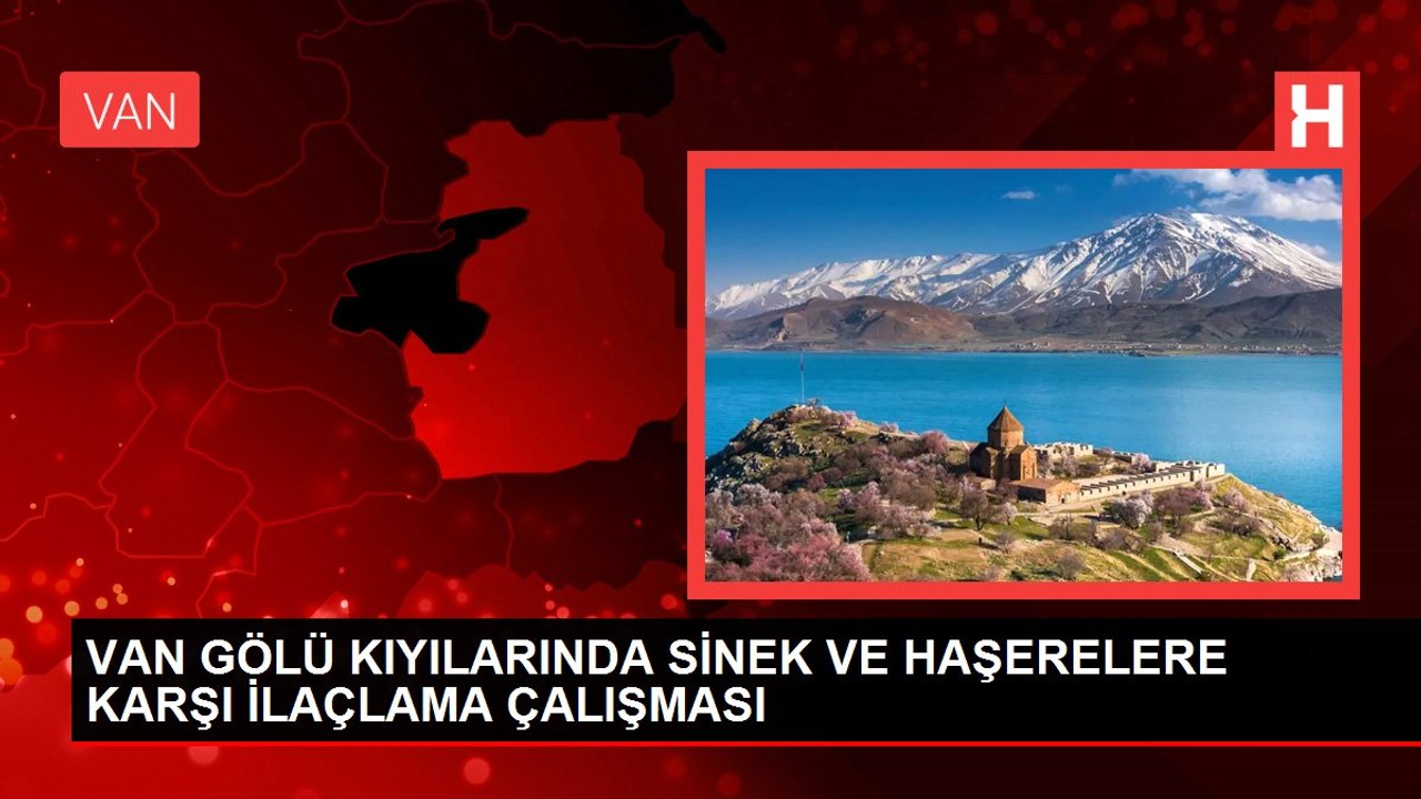 VAN GÖLÜ KIYILARINDA SİNEK VE HAŞERELERE KARŞI İLAÇLAMA ÇALIŞMASI