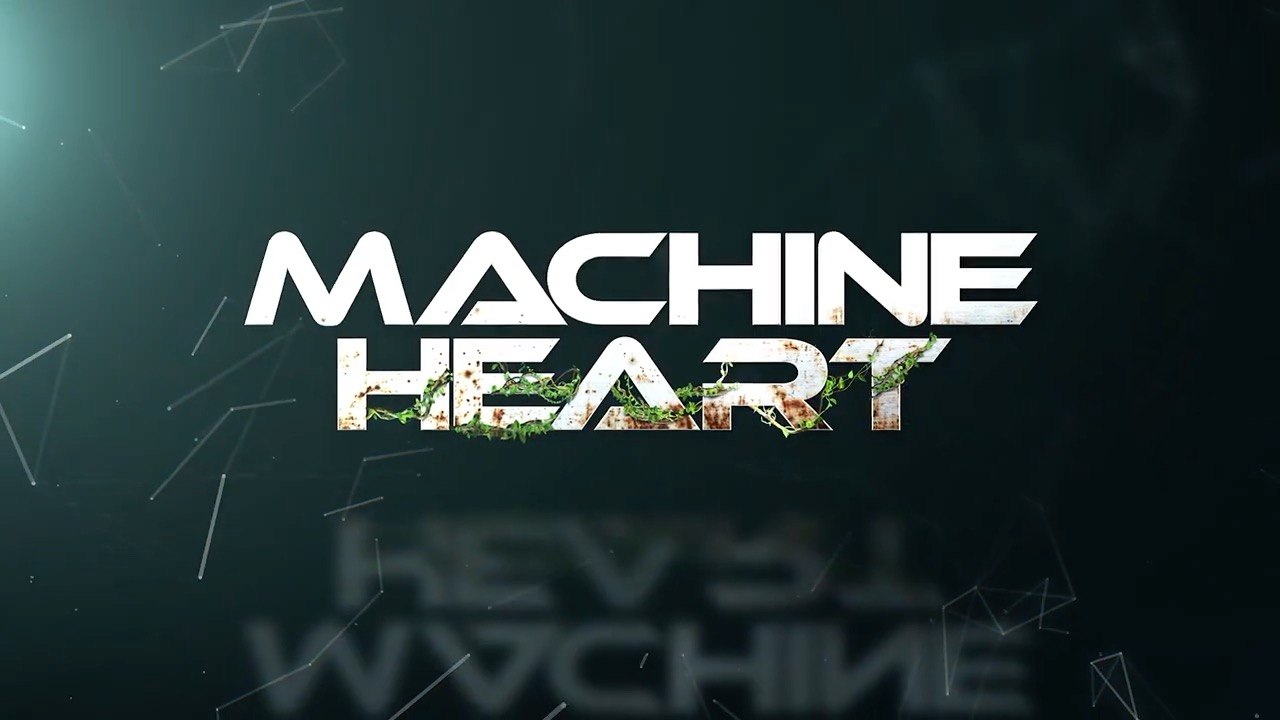 Machine Heart Official Trailer