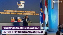 Nasdem Sebut Pencapresan Anies Baswedan Demi Kepentingan Nasional
