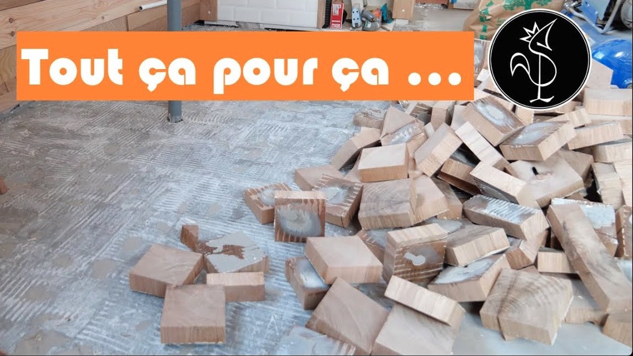 J'ai dû arracher le parquet