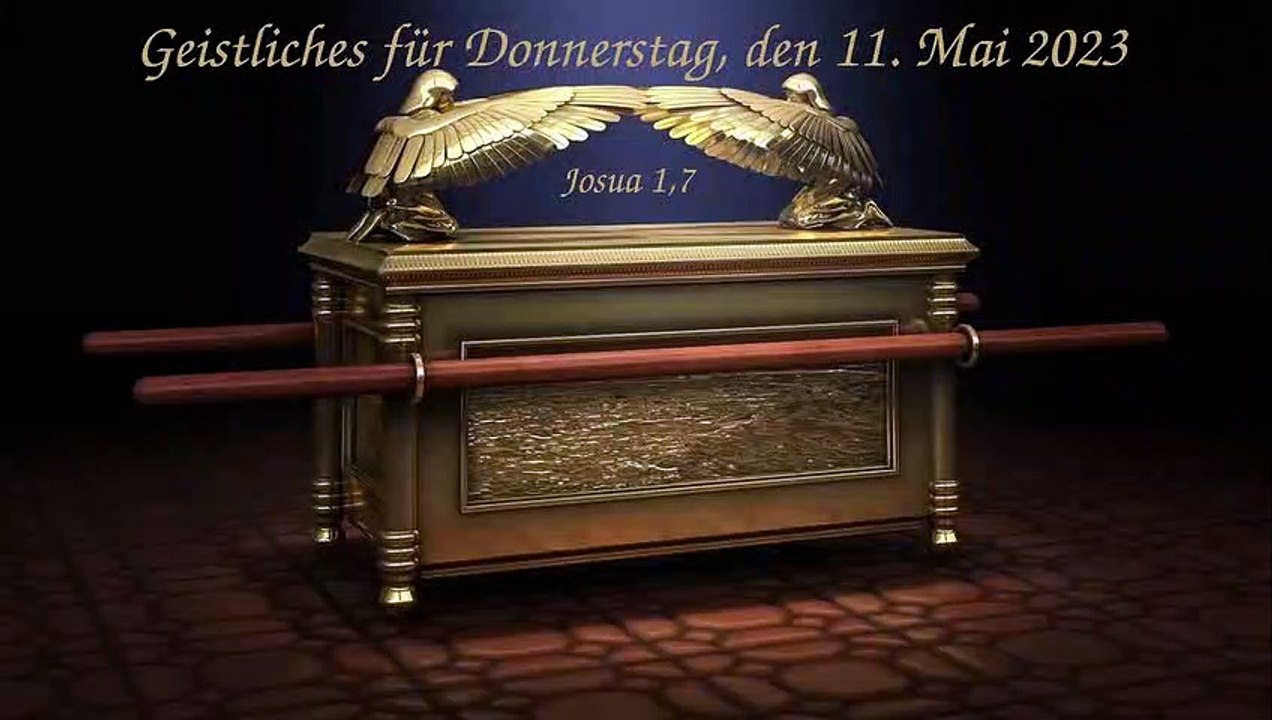 Geistliches für Donnerstag, den 11. Mai 2023