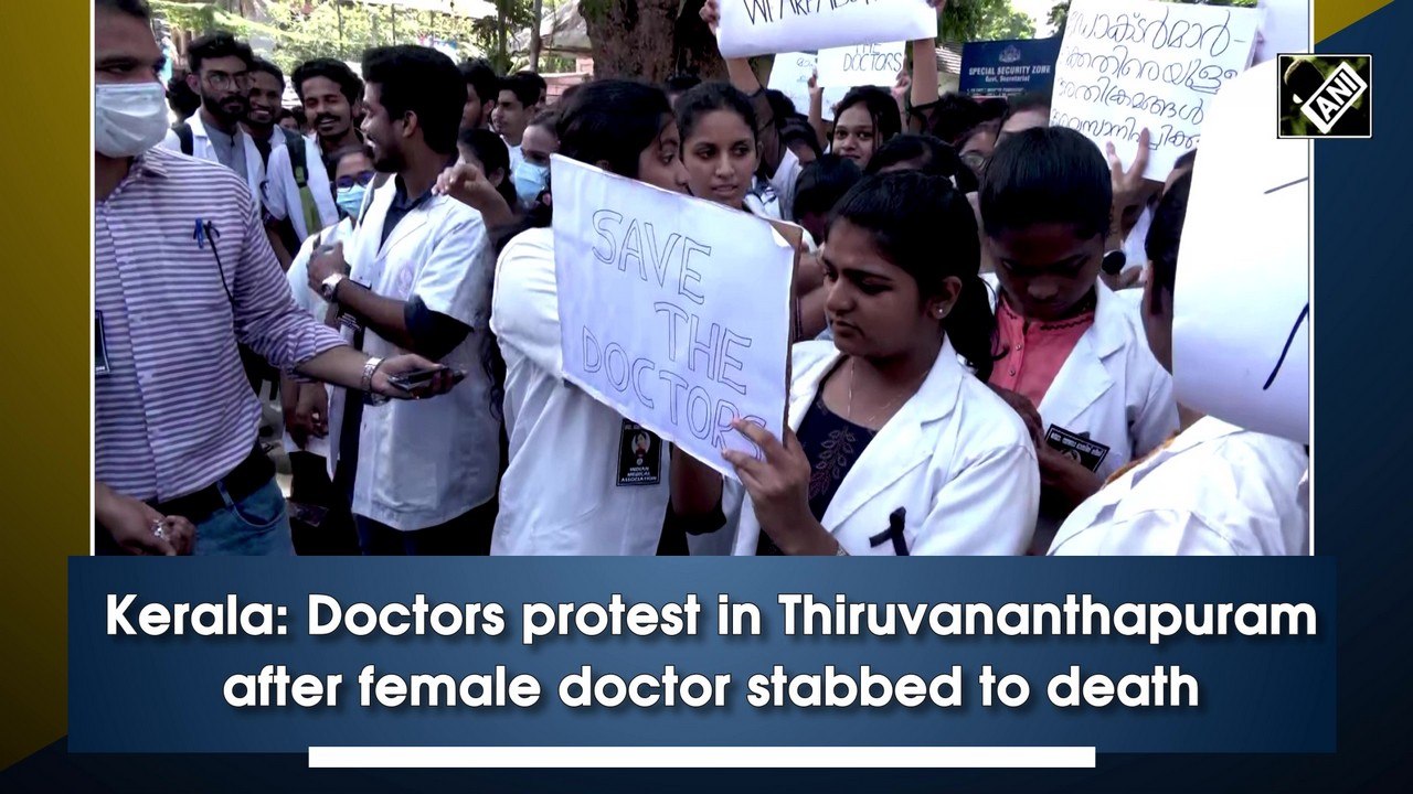 Kerala: Doctors protest in Thiruvananthapuram a...