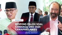 Respons Surya Paloh Soal Peluang Sandiaga Uno jadi Cawapres Anies Baswedan