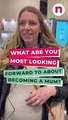 What are you most looking forward to about becoming a mum?