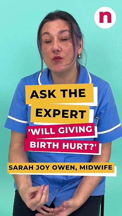 Will giving birth hurt?