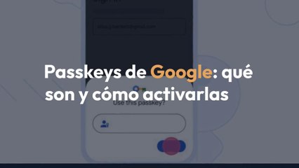 Google PASSKEY: ¿Qué son y cómo ACTIVARLO en tu CUENTA? [Te lo digo en 3 Minutos]?