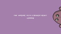 Lennnie - for someone with a broken heart (Lyric Video)