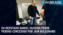 Ex-deputado Daniel Silveira perde perdão concedido por Jair Bolsonaro