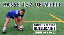  [RUGBY]  PASSE DE DEMI DE MELEE (feat. Théo Idjellidaine joueur de Prod2)