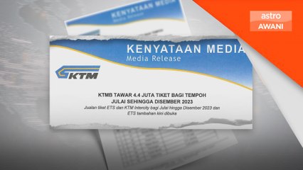 KTMB tawar 4.4 juta tiket Julai sehingga Disember 2023