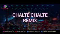 Chalte Chalte Remix | DJ Harsh Lalka X VDJ DH Style