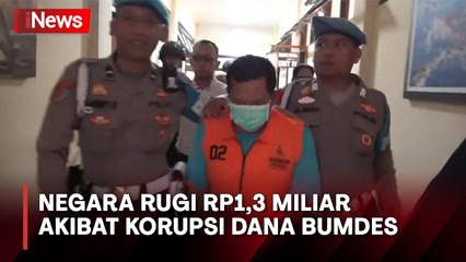 Kepala Desa Korupsi Dana BUMDes, Negara Rugi Rp1,3 Miliar