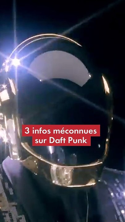 Daft Punk : voici 3 choses que vous ne saviez peut-être pas sur le duo français