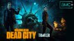 The Walking Dead: Dead City - Trailer del spin-off