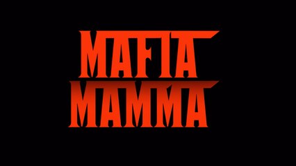 MAFIA MAMMA (2023) Free Streaming Multi-Sub Full HD
