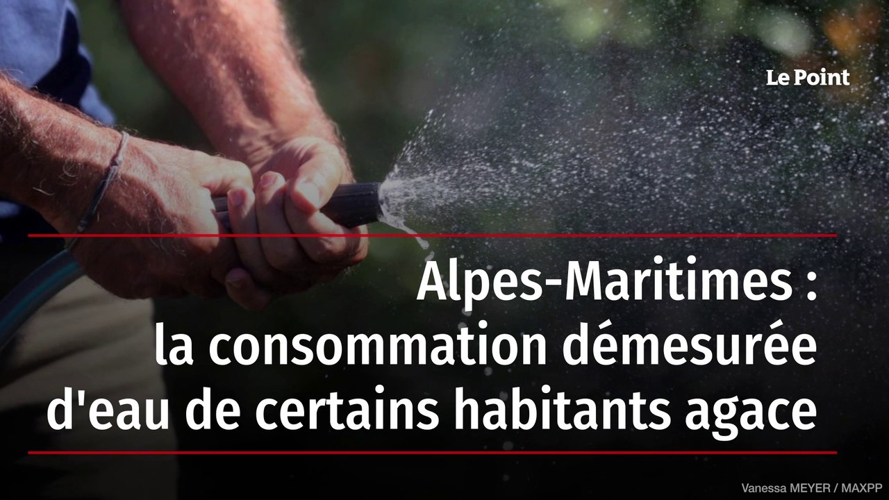 Alpes-Maritimes : la consommation démesurée d'e...