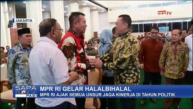 MPR RI Ajak Semua Unsur Jaga Kinerja di Tahun Politik saat Gelar Halal Bihalal