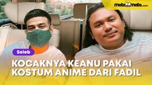 Ajak Keanu Agl ke Acara Anime, Fadil Jaidi Kasih Kostum Kocak: Karakter Bagus Pemenang Oscar Loh