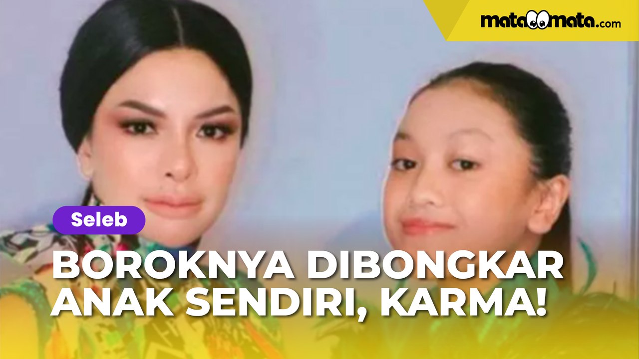 Boroknya Dibongkar Anak Sendiri, Nikita Mirzani Dibilang Kena Karma: Akibat Suka Buka Aib Orang