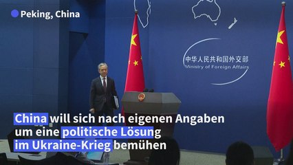 Chinesischer Sondergesandter reist zu Gesprächen in die Ukraine