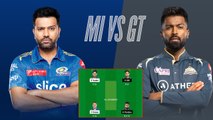 Mumbai Indians vs Gujarat Titans Dream 11 Team