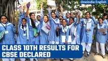 Class 10th results 2023 declared by CBSE, Know where to check | Oneindia News