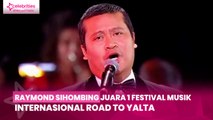 Raymond Sihombing Juara 1 Festival Musik Internasional Road To Yalta, Kalahkan 14 Negara