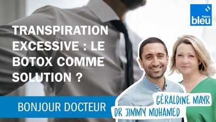 Transpiration excessive : le Botox comme solution ?