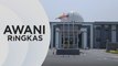 AWANI Ringkas: Kes bekas MB Perlis dipindahkan ke Kuala Lumpur