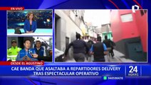 El Agustino: cae banda que asaltaba en ‘manada’ a repartidores delivery