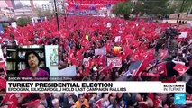 Final push for campaigns in Turkey ahead of the presidential election