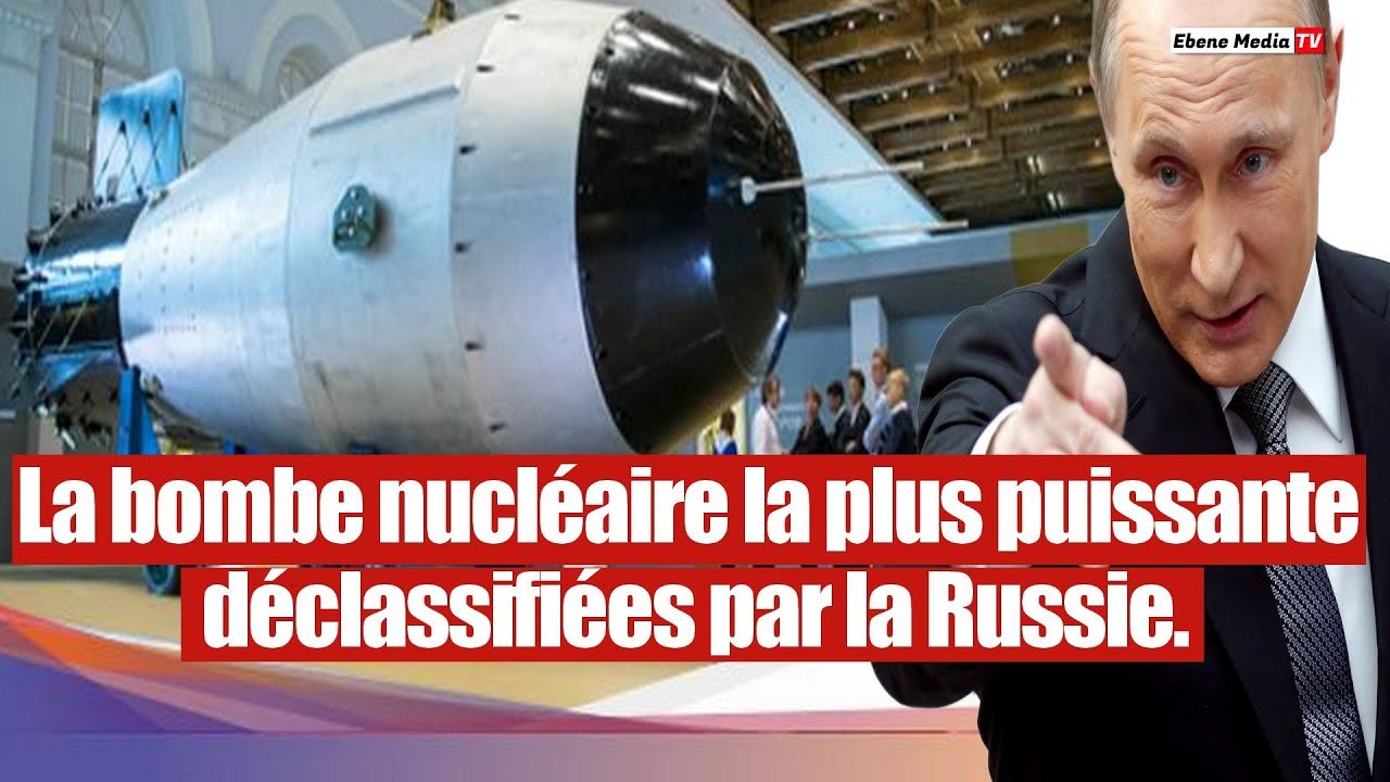 "Tsar Bomba : La bombe nucléaire Russe la plus puissante au monde.