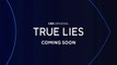 True Lies - Promo 1x12 / 1x13
