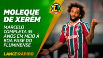 12 de maio! Marcelo completa 35 em meio à boa fase do Fluminense - LANCE! Rápido