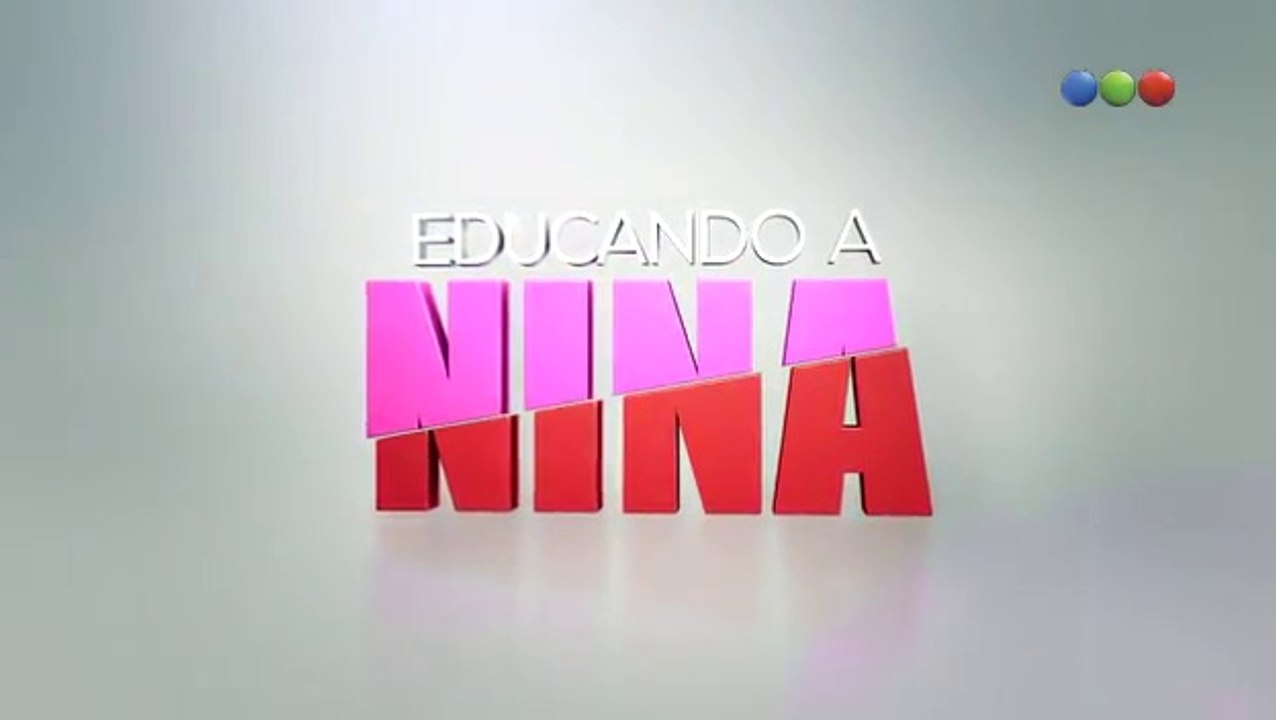 Educando a Nina HD - Capítulo 18 completo