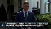 Sánchez se niega a decir cuántos inmigrantes ilegales tendrá que acoger España por exigencia de Biden