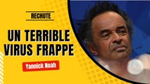 Yannick Noah malade : ce que l’on sait de son état santé