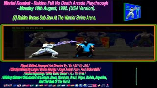 Mortal Kombat - Raiden Full No Death Arcade Playthrough - Monday 10th August, 1992. (USA Version)