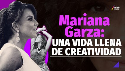 Mariana Garza: su crecimiento personal y sus proyectos actuales