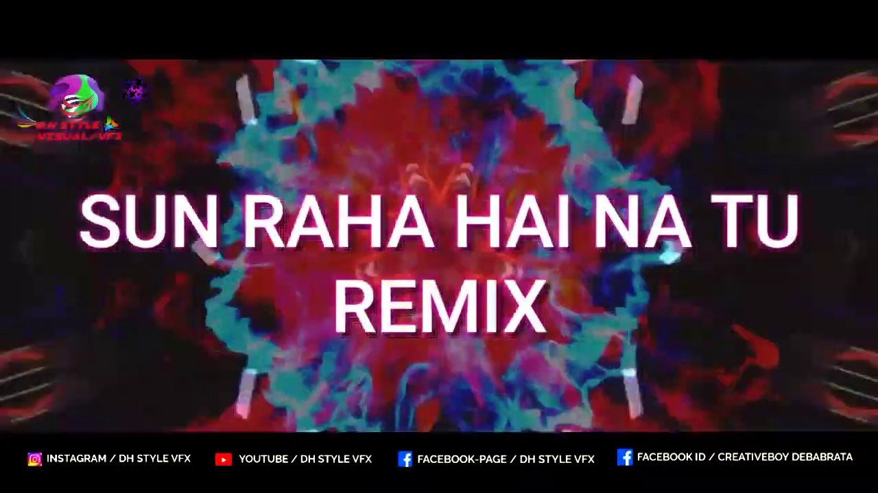Sun Raha Hai Na Tu Remix _ Aashiqui 2 _ DJ Zeetwo X VDJ DH Style(720P_HD)