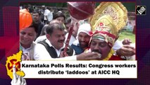 Karnataka Polls Results: Congress workers distribute sweets at AICC HQ