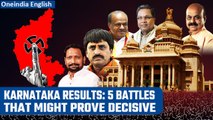 Karnataka election results: Top 5 constituencies that might sway the final outcome | Oneindia News