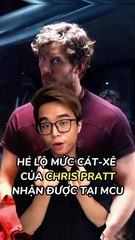 Mức thù lao của Chris Pratt nhận được từ MCU là bao nhiêu? | Điện Ảnh Net